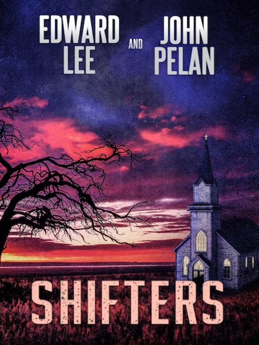Title details for Shifters by Edward Lee - Available